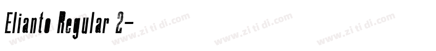 Elianto Regular 2字体转换